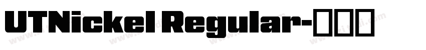 UTNickel Regular字体转换